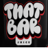 THAT BAR